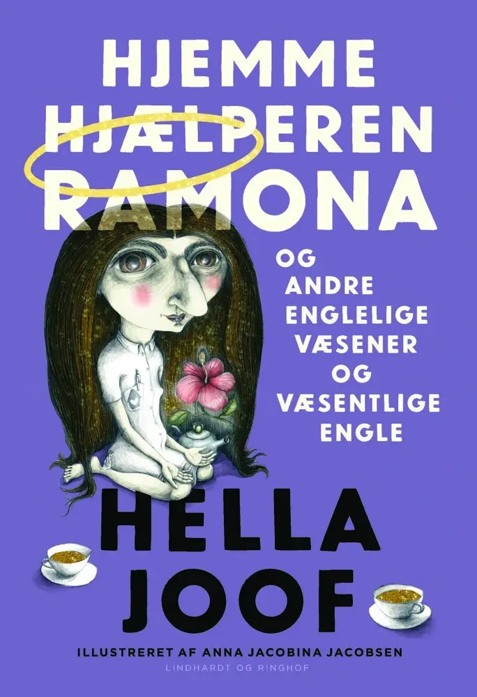 Hjemmehjælperen Ramona og andre englelige væsener og væsentlige engle