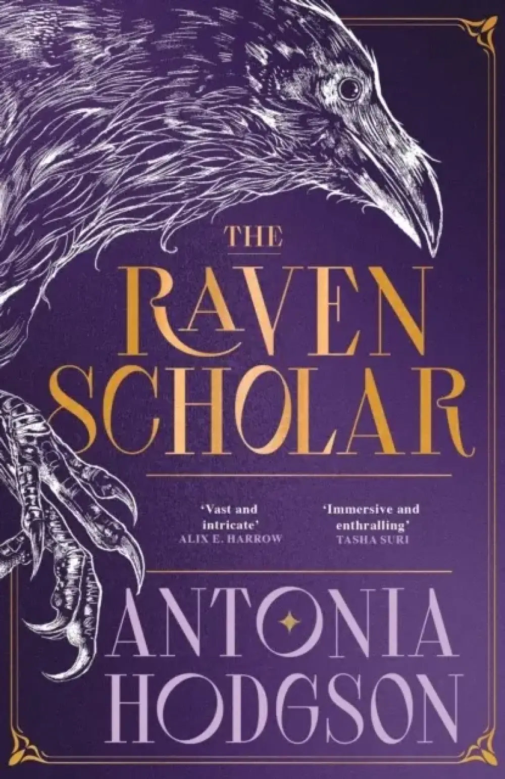THE RAVEN SCHOLAR THE MASTERFULLY WOVEN AND BREATHTAKING EPI