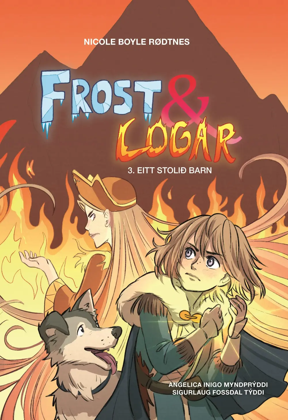 Frost & logar 3. Eitt stolið barn