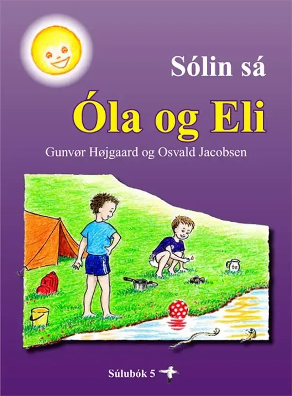 Sólin sá Óla og Eli