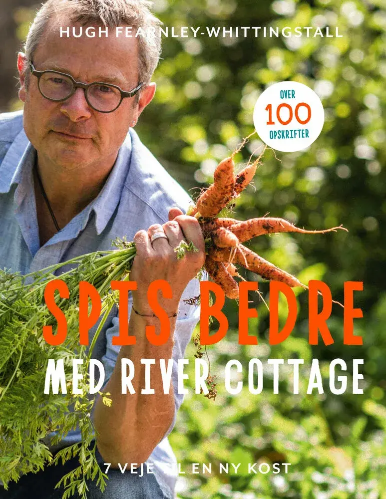 Spis bedre med River Cottage