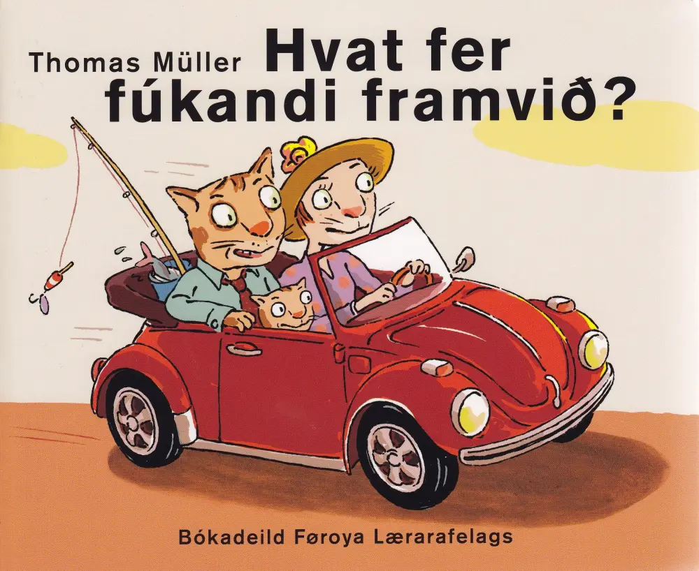 Hvat fer fúkandi framvið?