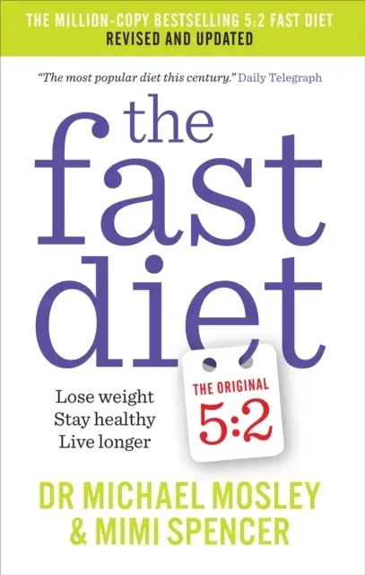 The Fast Dietrevised And Updated Lose Weight Stay Healthy