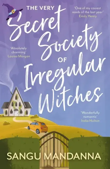 The Very Secret Society Of Irregular Witches The Heartwarmin