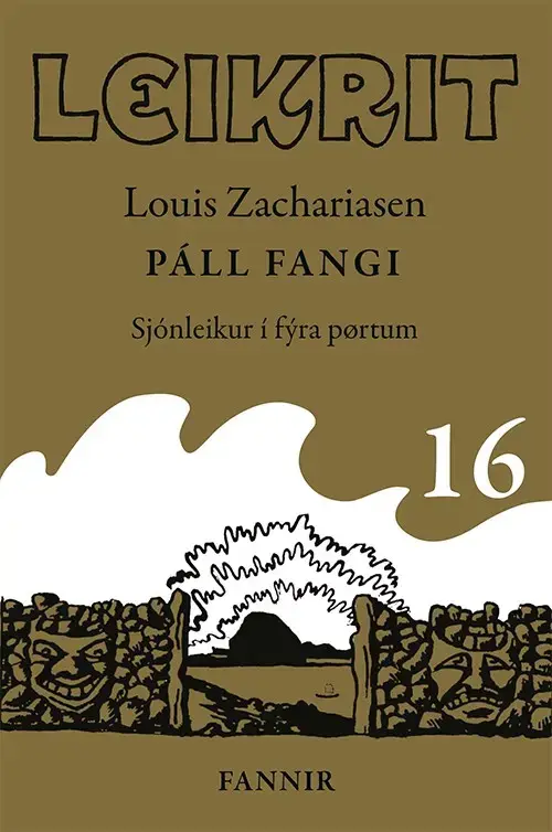 Leikrit 16, Páll Fangi