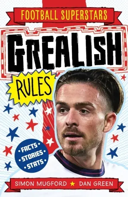 FOOTBALL SUPERSTARS GREALISH RULES