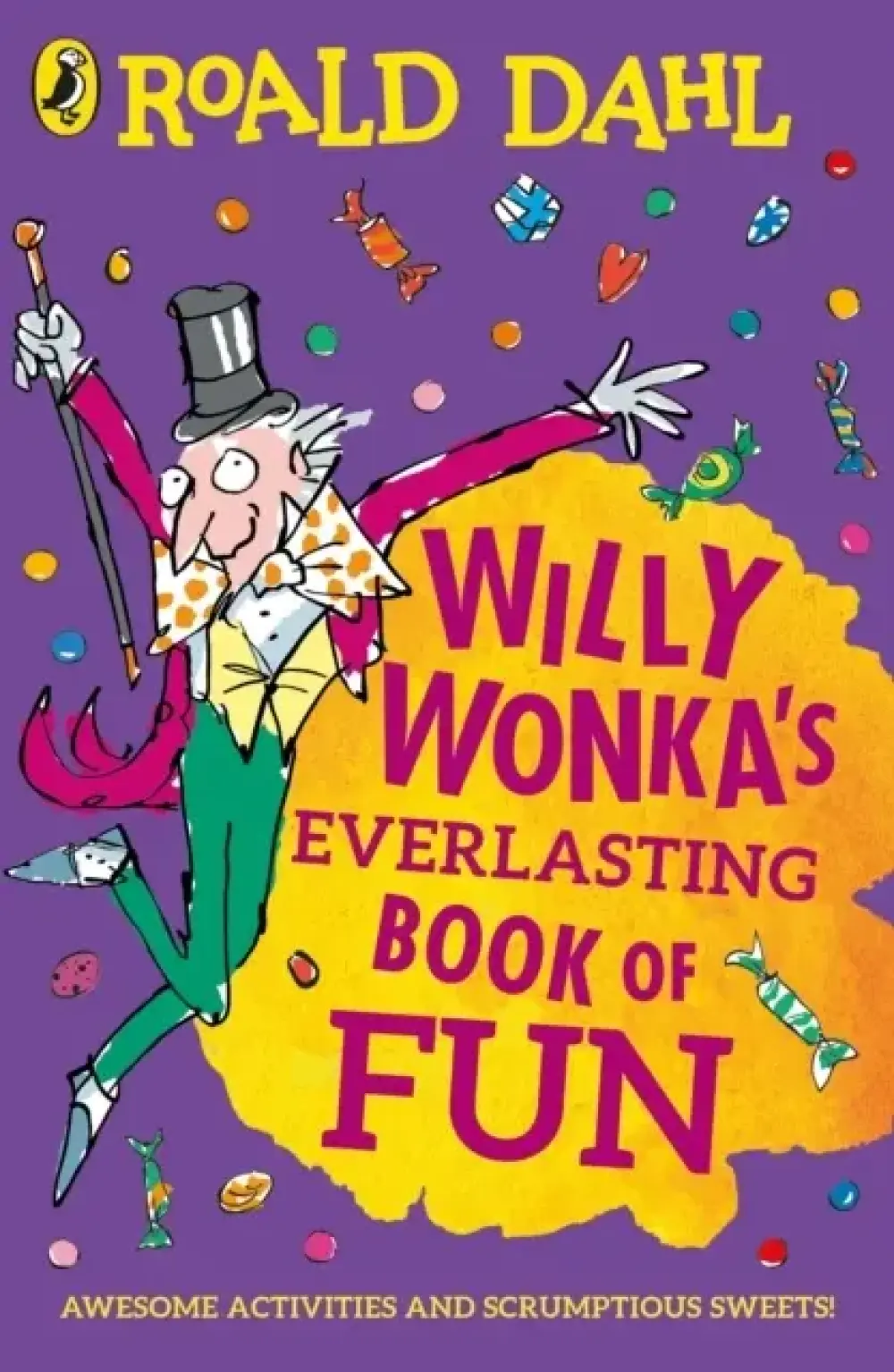 Willy Wonka'S Everlasting Book Of Fun
