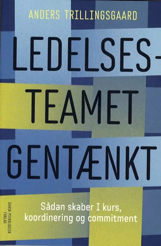 Ledelsesteamet gentænkt