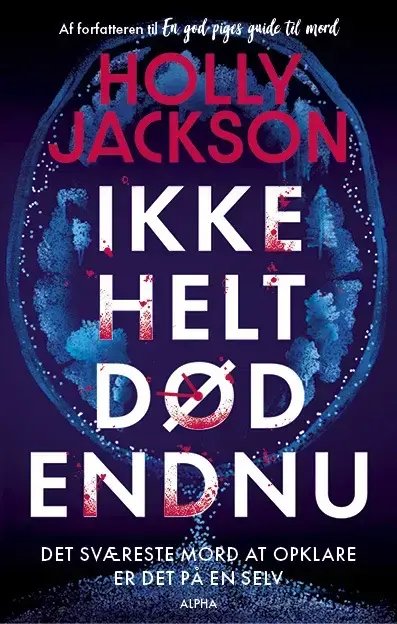 Ikke helt død endnu