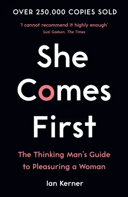 She Comes Firstthe Thinking Man's Guide To Pleasuring A Woma