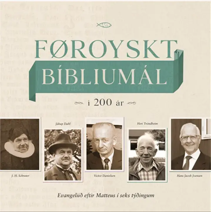 Føroyskt bíbliumál í 200 ár