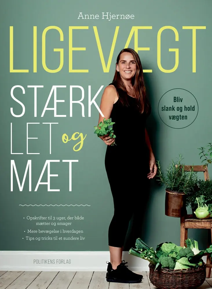 Ligevægt - Stærk, let og mæt