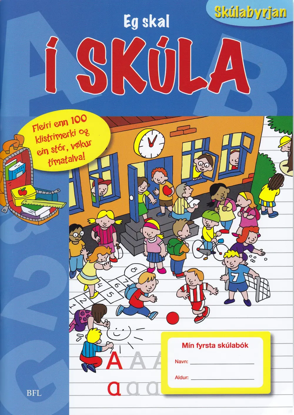 Skúlabyrjan-Eg skal í skúla