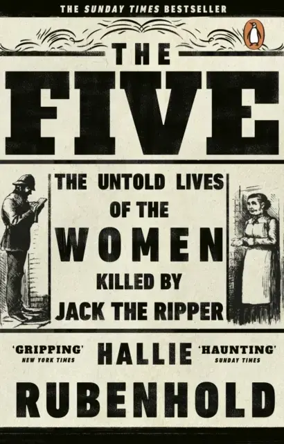The Five The Untold Lives Of The Women Killed By Jack The Ri
