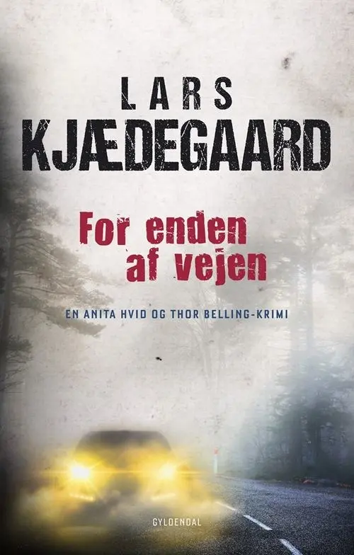 For enden af vejen