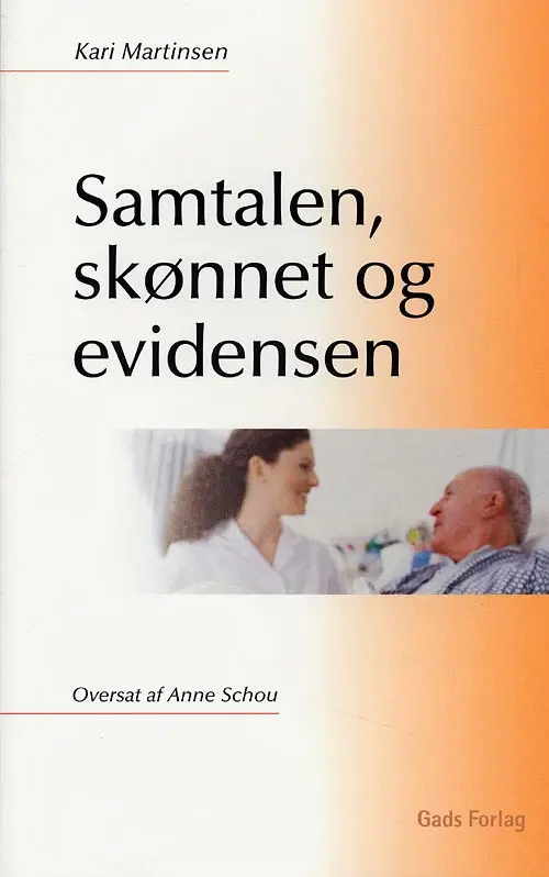 Samtalen, skønnet og evidensen