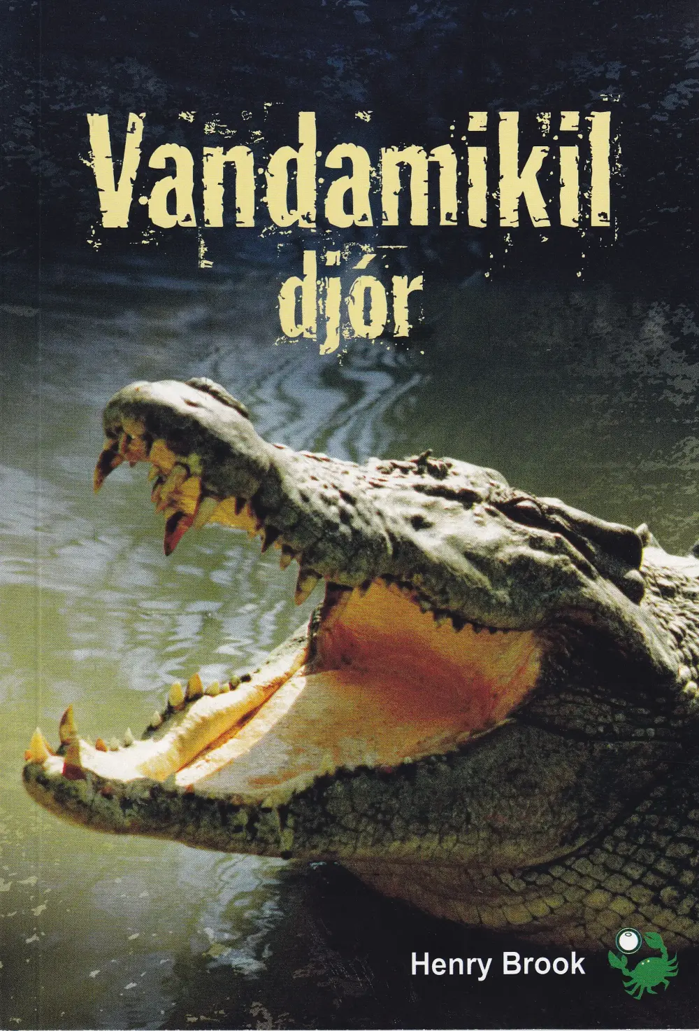 Vandamikil djór