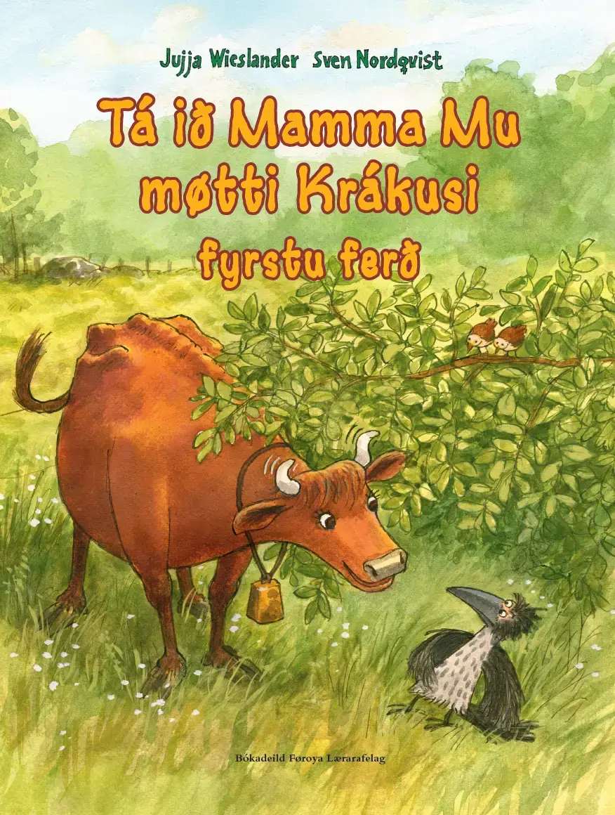 Tá ið Mamma Mu møtti Krákusi fyrstu ferð