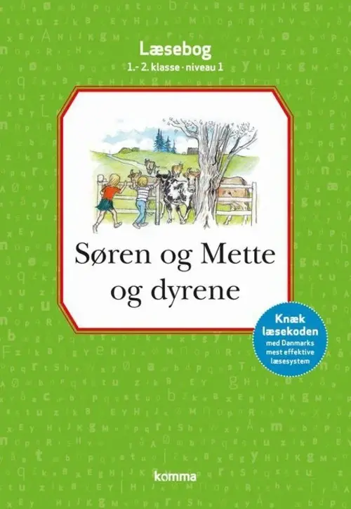 Søren og Mette og dyrene læsebog 1.-2. kl. Niveau 1