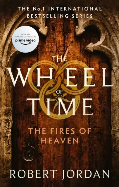 The Fires Of Heaven Book 5 Of The Wheel Of Time (Now A Major