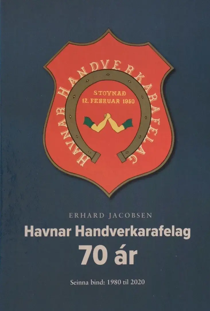 Havnar Handverkarafelag 70 ár