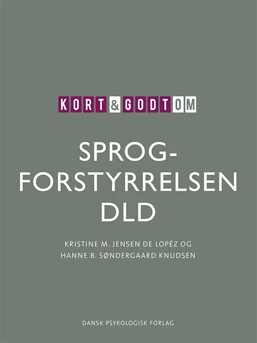 Kort & godt om SPROGFORSTYRRELSEN DLD