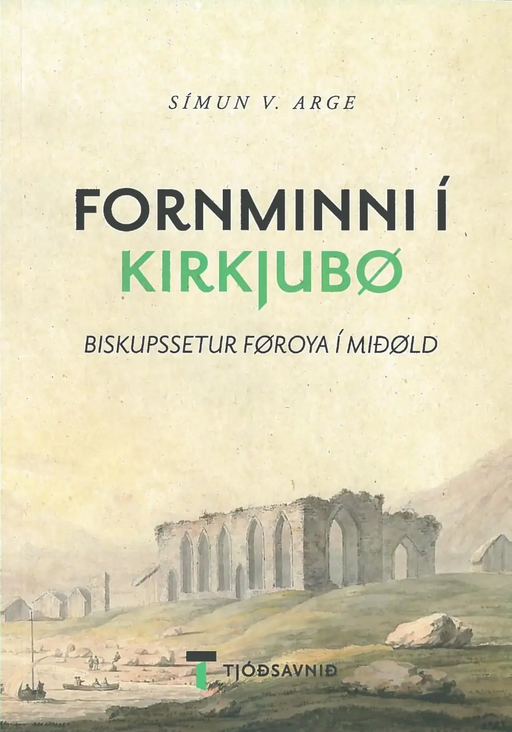 Fornminni í Kirkjubø