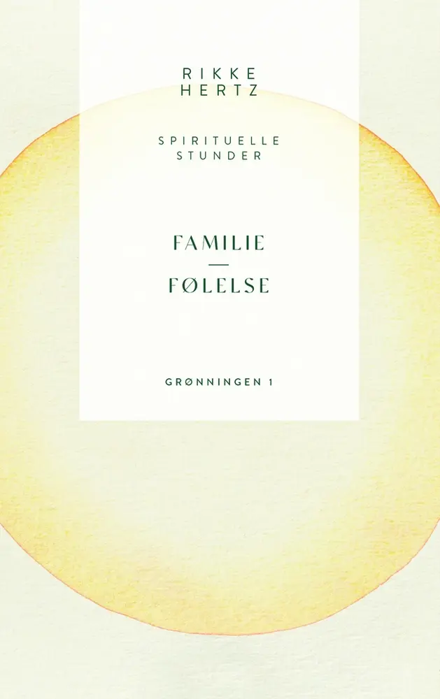 Familie og følelse