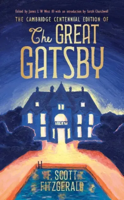 The Cambridge Centennial Edition of the Great Gatsby