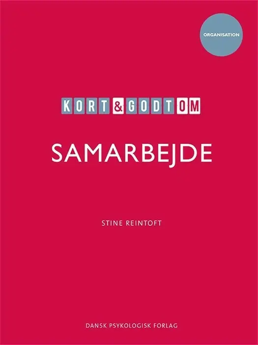 Kort & godt om SAMARBEJDE