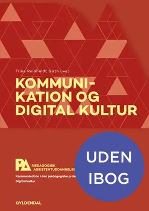 Kommunikation og digital kultur. Pædagogisk assistent