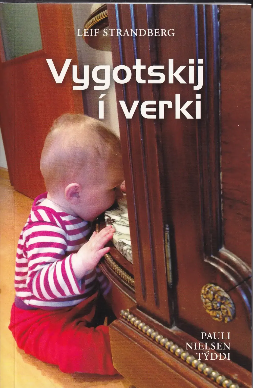 Vygotskij í verki