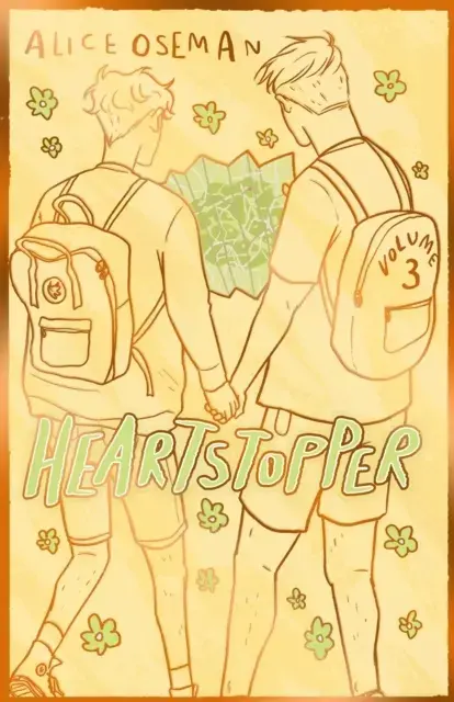 Heartstopper Volume 3 The Bestselling Graphic Novel, Now On